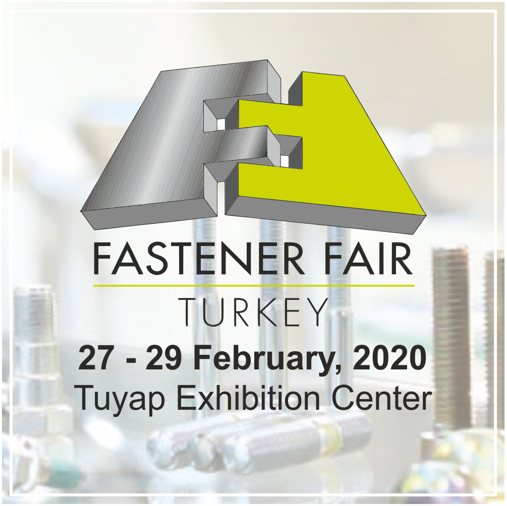 Fastener Fair Turkey 2020 Exhibition