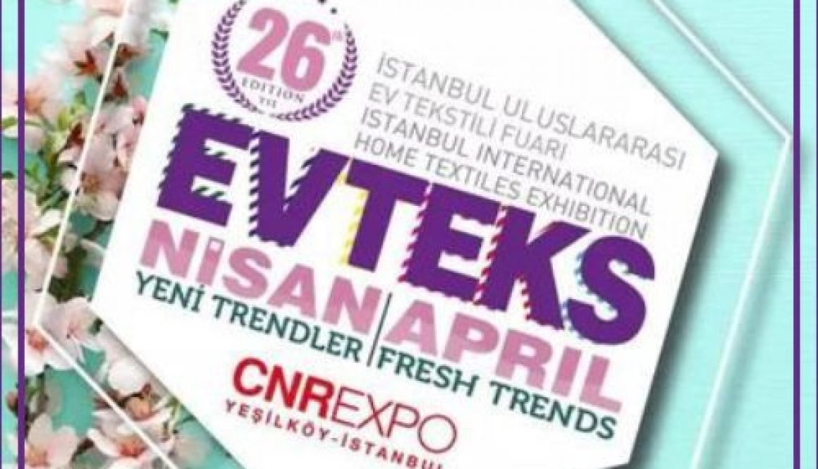 Evteks 2020 - 26th Istanbul Home Textiles Exhibition